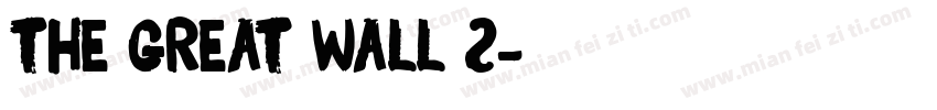 The Great Wall 2字体转换